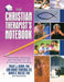 The Christian Therapist's Notebook: Homework, Handouts, and Activities for Use in Christian Counseling by Philip J. Henry