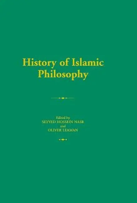 History of Islamic Philosophy by Oliver Leaman