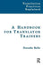 A Handbook for Translator Trainers by Dorothy Kelly