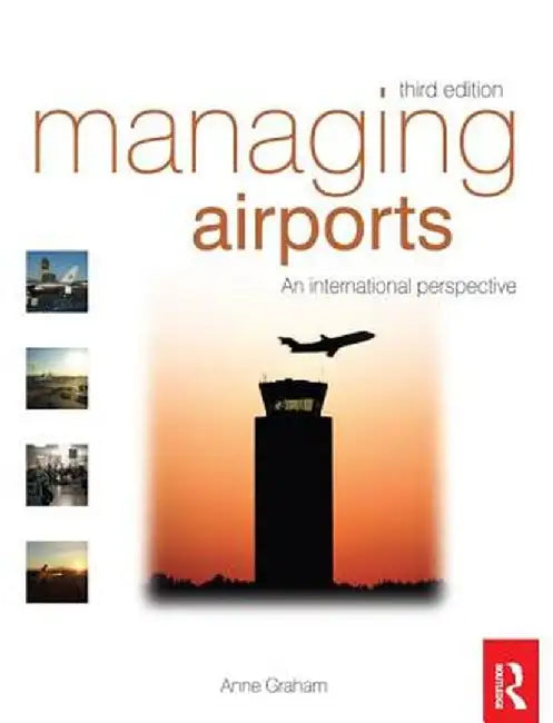 Managing Airports by Anne Graham