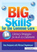 Big Skills for the Common Core: Literacy Strategies for the 6-12 Classroom by Amy Benjamin