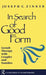 In Search of Good Form: Gestalt Therapy with Couples and Families by Joseph C. Zinker