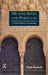 Muslim Spain and Portugal: A Political History of al-Andalus by Hugh Kennedy