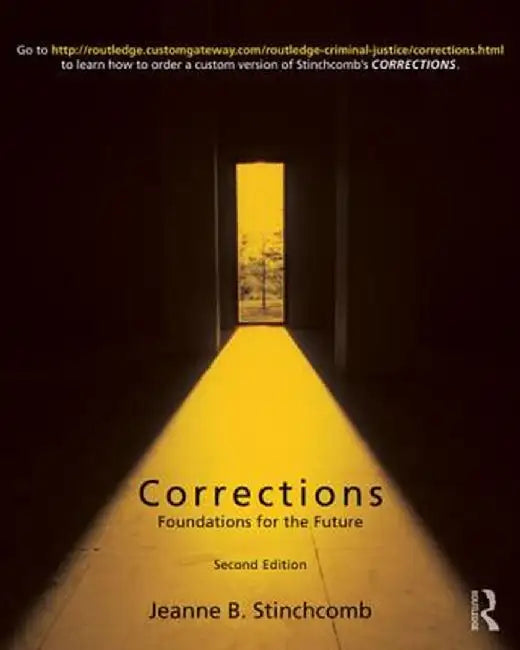 Corrections: Foundations for the Future by Jeanne B. Stinchcomb