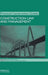 Construction Law and Management by Keith Pickavance