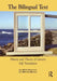 The Bilingual Text: History and Theory of Literary Self-Translation by Jan Walsh Hokenson