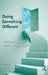 Doing Something Different: Solution-Focused Brief Therapy Practices by Thorana S. Nelson
