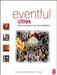 Eventful Cities by Greg Richards