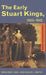 The Early Stuart Kings, 1603-1642 by Graham E Seel