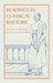 Readings in Classical Rhetoric by Thomas W. Benson