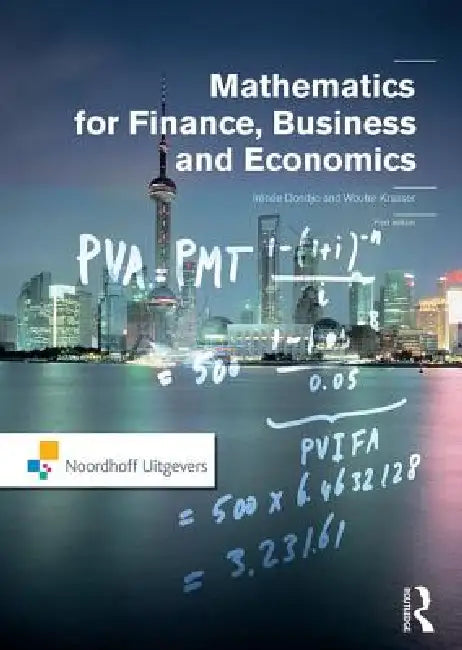 Mathematics for Finance, Business and Economics by Irénée Dondjio