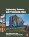 Engineering, Business & Professional Ethics by Simon Robinson