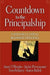 Countdown to the Principalship: How Successful Principals Begin Their School Year by Tom Bellamy