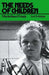The Needs of Children by M. K. Pringle