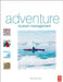 Adventure Tourism Management by Ralf Buckley