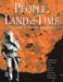 People, Land and Time: An Historical Introduction to the Relations Between Landscape, Culture and Environment by Brian Roberts