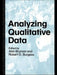 Analyzing Qualitative Data by Alan Bryman
