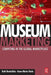 Museum Marketing by Ruth Rentschler