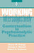 Working Intersubjectively: Contextualism in Psychoanalytic Practice by Donna M. Orange