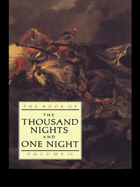 The Book of the Thousand and One Nights (Vol 4) by J.C. Mardrus