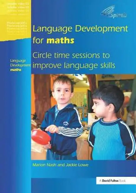 Language Development for Maths: Circle Time Sessions to Improve Communication Skills in Maths by Marion Nash