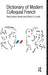 Dictionary of Modern Colloquial French by Edwin A. Lovatt