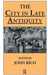 The City in Late Antiquity by Dr John Rich