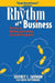 The Rhythm of Business by David Rottenberg