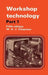 Workshop Technology Part 1 by W. Chapman