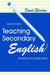 Teaching Secondary English: Readings and Applications by Daniel Sheridan