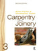Carpentry and Joinery 3 by Brian Porter
