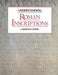 Understanding Roman Inscriptions by Lawrence Keppie