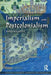 Imperialism and Postcolonialism by Barbara Bush