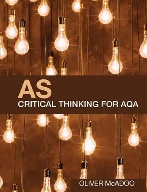 As Critical Thinking for Aqa by Oliver McAdoo