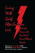 Living With Grief: After Sudden Loss Suicide, Homicide, Accident, Heart Attack, Stroke by Kenneth J. Doka