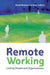 Remote Working by David Nickson
