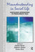 Misunderstanding in Social Life: Discourse Approaches to Problematic Talk by Juliane House