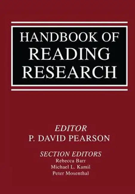 Handbook of Reading Research by P. David Pearson