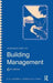 Introduction to Building Management by D. Coles
