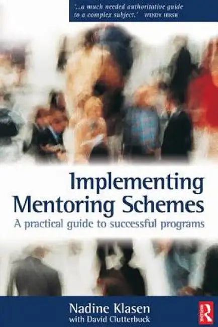 Implementing Mentoring Schemes by Nadine Klasen