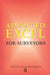Advanced Excel for Surveyors by Philip Bowcock