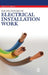 Dictionary of Electrical Installation Work: Illustrated Dictionary - A Practical A-Z Guide by Brian Scaddan