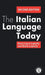 The Italian Language Today by Anna Laura Lepschy