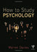 How to Study Psychology by Warren Davies