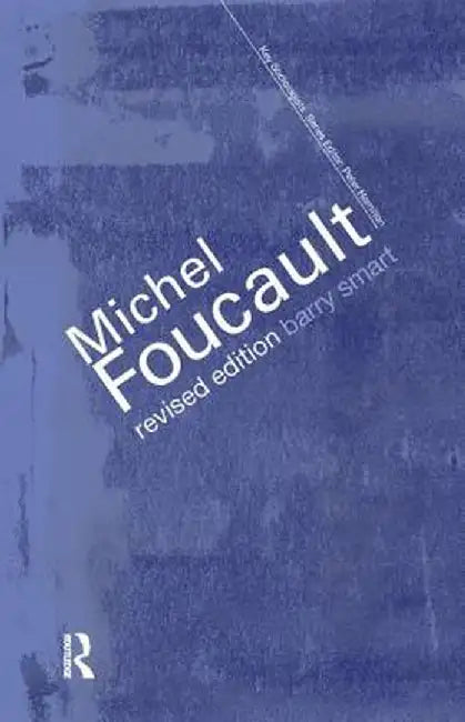 Michel Foucault by Barry Smart