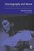 Martha Graham: A Special Issue of the Journal Choreography and Dance by Alice Helpern