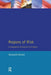 Regions of Risk: A Geographical Introduction to Disasters by Kenneth Hewitt