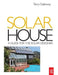 Solar House by Terry Galloway