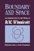 Boundary and Space: An Introduction to the Work of D.W. Winnincott by Madeleine Davis