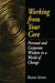 Working from Your Core by Sharon Seivert